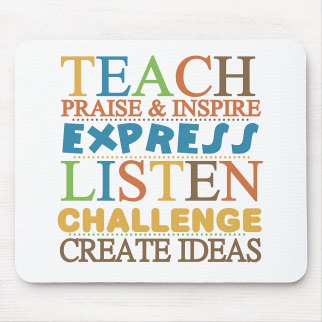Teacher Words To Live Byy Mouse Mat (Front)