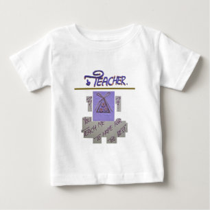 Teacher, You Teach Me to Hope for the Best Art Baby T-Shirt
