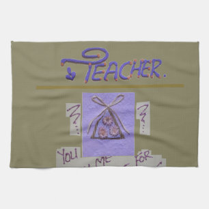 Teacher, You Teach Me to Hope for the Best Art Tea Towel