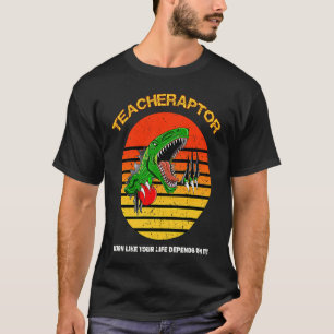 Teacheraptor Velociraptor Dinosaur Rex Teacher & S T-Shirt