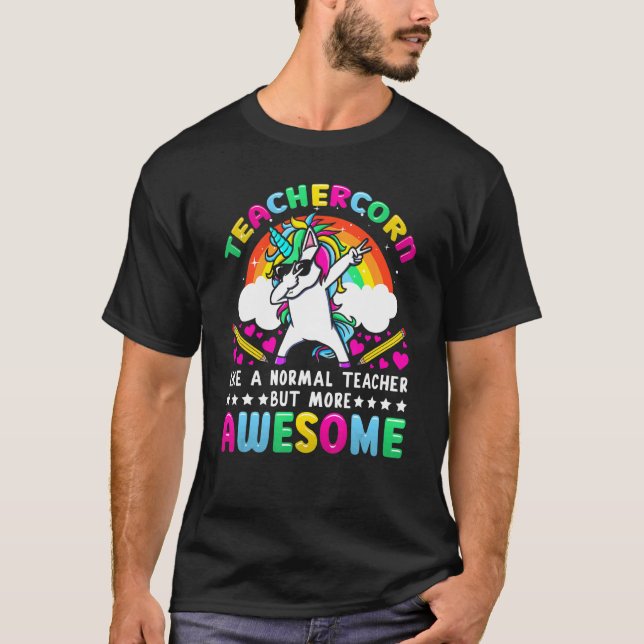 Teachercorn Dabbing Unicorn Kindergarten School Te T-Shirt (Front)