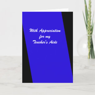 Teacher's Aide Thank You, Royal Blue You Card
