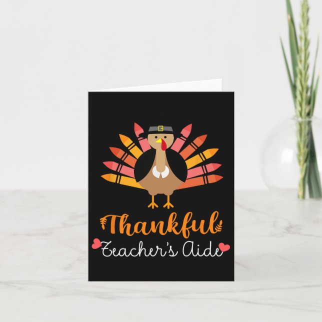 Teacher's Aide Thanksgiving Fall Cute Turkey Penci Card (Front)