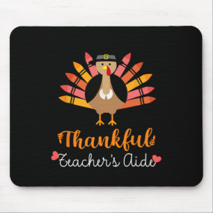 Teacher's Aide Thanksgiving Fall Cute Turkey Penci Mouse Mat