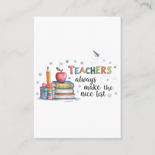Teachers Always Make The Nice List Enclosure Card (Front)