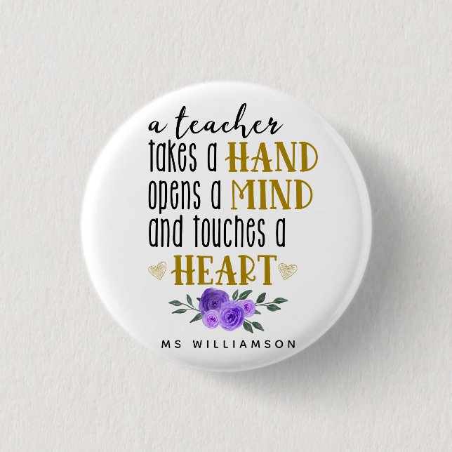 Teacher's Appreciation Personalised Gift in Gold   3 Cm Round Badge (Front)