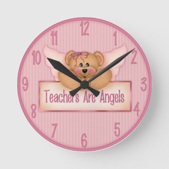 Teachers Are Angels Wall Clock. Round Clock (Front)