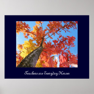 Teachers are Everyday Heroes! art print gifts