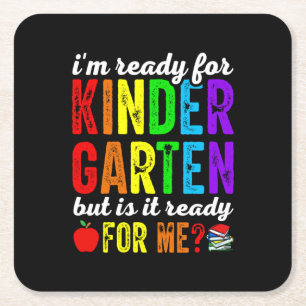 Teachers Are Ready For Kindergarten Square Paper Coaster