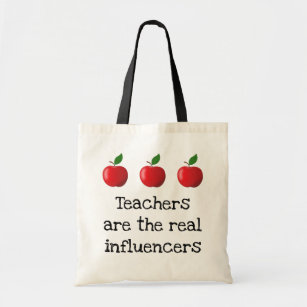 "Teachers are the real influencers" apples Tote Bag