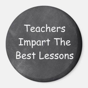 Teachers Best Lessons Chalkboard Design Gift Idea Magnet