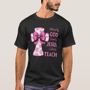 Teachers Blessed by God Saved by Jesus Pink Toile T-Shirt