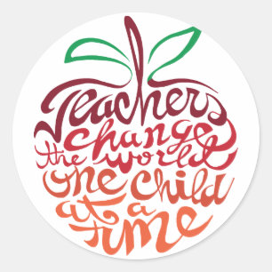 Teachers Change the World Sticker