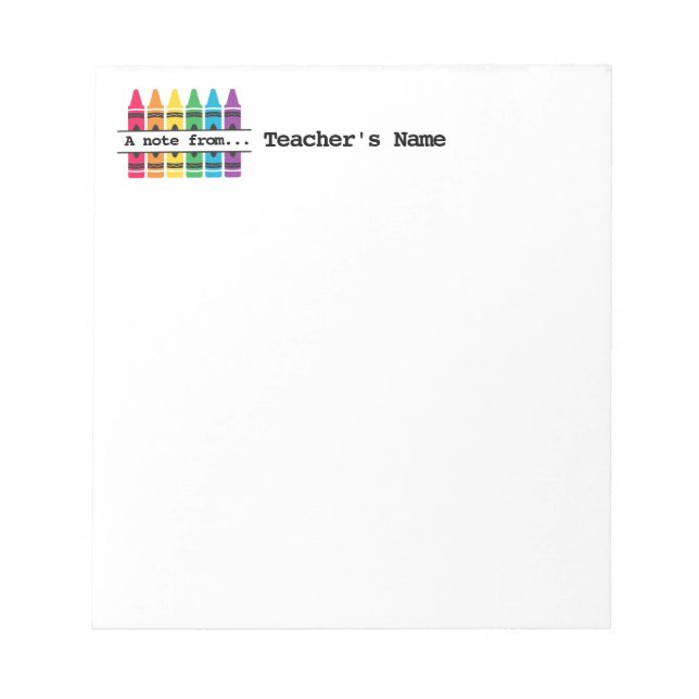 Teacher's "Colourful Crayons" Customised Notepad (Front)