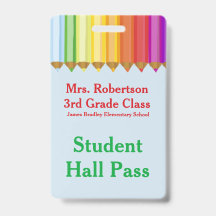 Teachers Colourful Hall Pass Badge