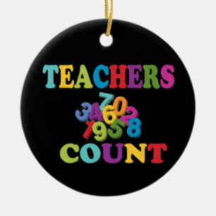 Teachers Count Christmas Ceramic Tree Decoration
