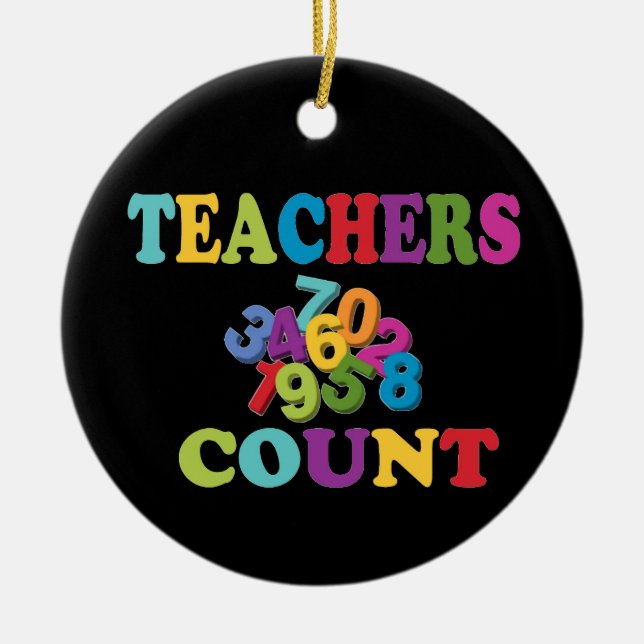 Teachers Count Christmas Ceramic Tree Decoration (Front)