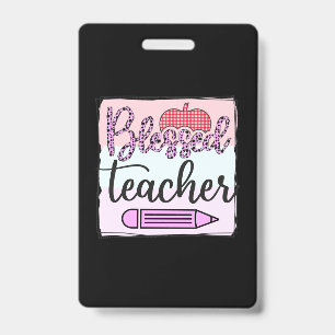 Teacher's Day Blessed Teacher ID Badge