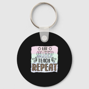 Teacher's Day Eat Sleep Teachs Repeat Key Ring