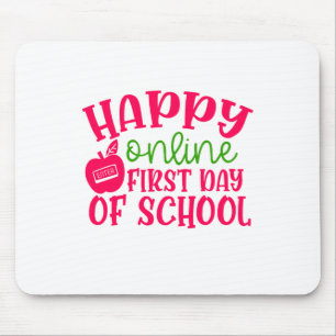 Teacher's Day Happy Online First Day Of School Mouse Mat