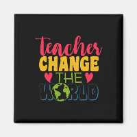 Teacher's Day Teacher Change The World