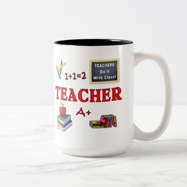 Teachers Do It With Class Two-Tone Coffee Mug (Right)