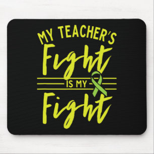 Teacher's Fight Is My Fight Kidney Disease Awarene Mouse Mat