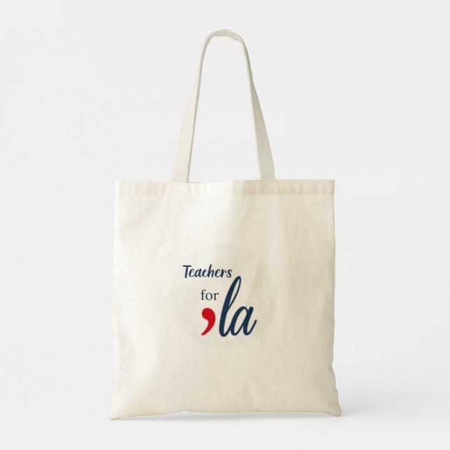 Teachers for 'la Kamala Harris Tote Bag (Back)