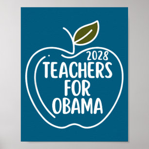 Teachers For Obama 2028 Political Educators T-shir Poster