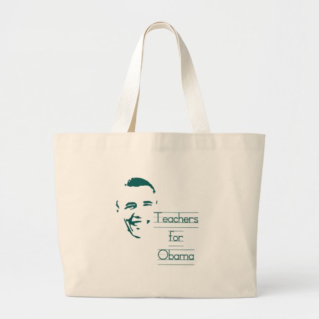Teachers for Obama Large Tote Bag (Front)