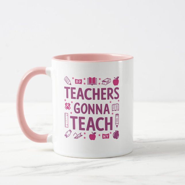 Teachers gonna teach mug (Left)