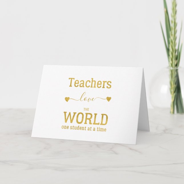 Teachers Happy Valentine's Day quote gold script Holiday Card (Front)