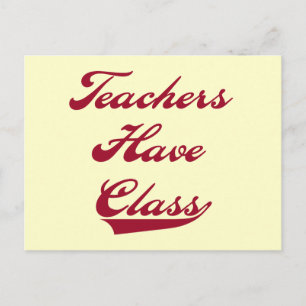 Teachers Have Class Red Tshirts and Gifts Postcard