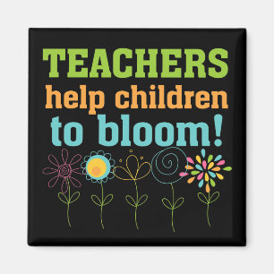 Teachers Help Children Bloom Magnet