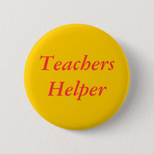 Teachers Helper 6 Cm Round Badge