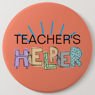 Teacher's Helper 6 Cm Round Badge