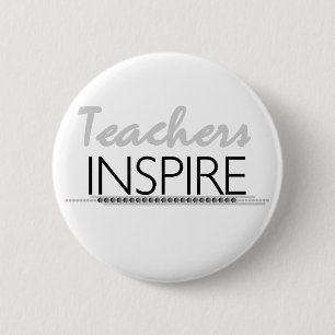 Teachers Inspire 6 Cm Round Badge