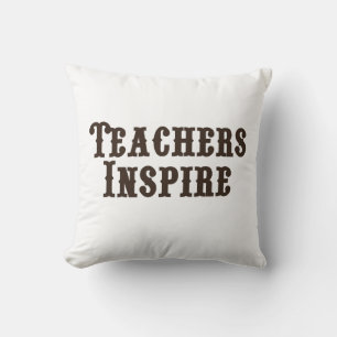 Teachers Inspire Cushion