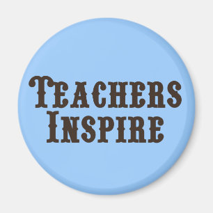 Teachers Inspire Magnet