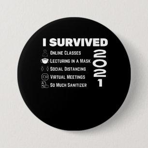 Teachers Last Day of School 2021 Covid Edition 7.5 Cm Round Badge