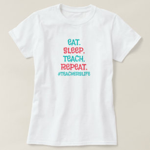 Teachers Life T-Shirt