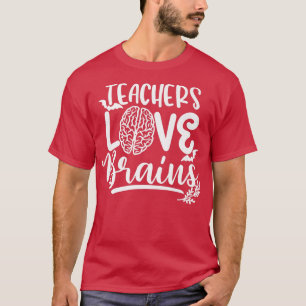 Teachers Love Brains Funny Teacher Halloween Schoo T-Shirt