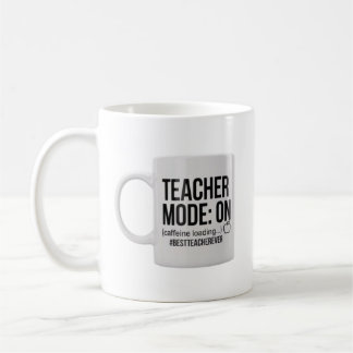 Teachers mode on coffee mug