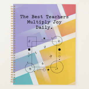 Teachers Multiply Joy Daily Educate and Inspire Planner