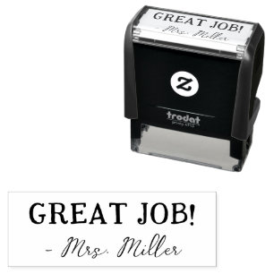 Teacher's Name Great Job Encouragment Self-inking Stamp