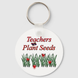Teachers Plant Seeds Key Ring