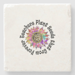 Teachers Plant Seeds Stone Coaster