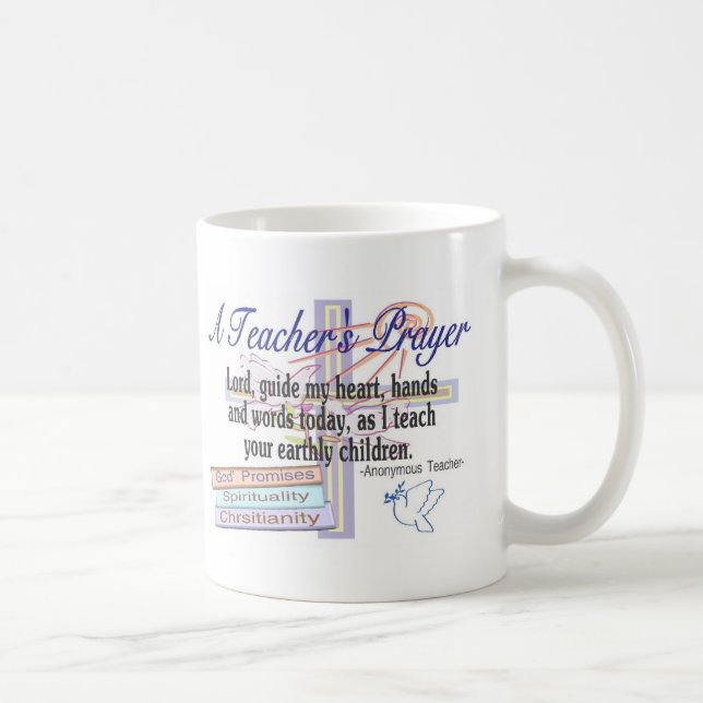 Teacher's Prayer Gifts---Unique Teacher Coffee Mug (Right)