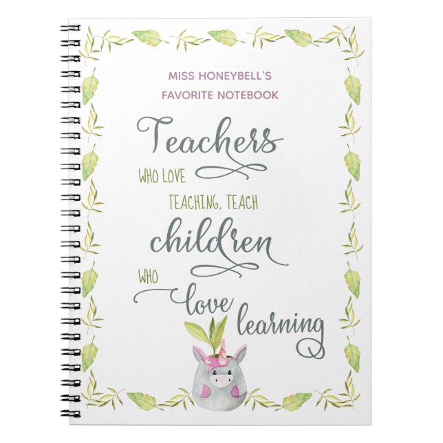 Teachers Quote Cute Unicorn Plant Pot Personalised Notebook (Front)