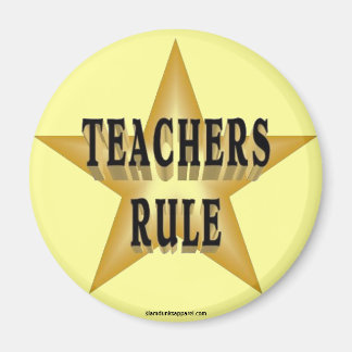 Teachers Rule magnet